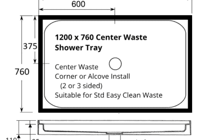 Rectangle shower 1200 x 760 tray 4 lip center waste dimensions